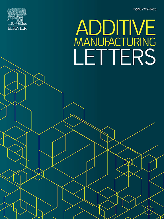 Go to journal home page - Additive Manufacturing Letters